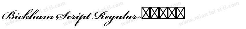 Bickham Script Regular字体转换